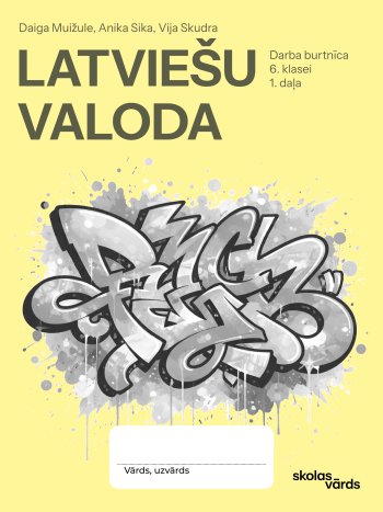 Latviešu valoda 6.kl 1 DB Skolas vārds