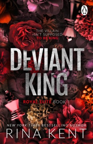Deviant King : #2 The Royal Elite Series