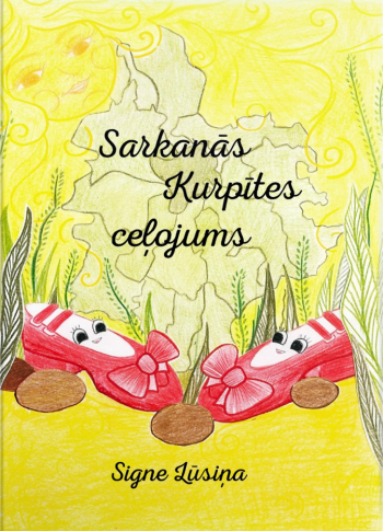 Sarkanās kurpītes ceļojums