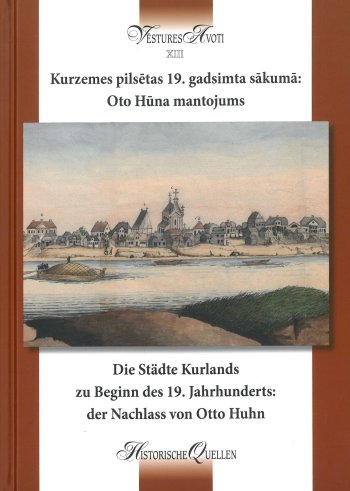 Kurzemes pilsētas 19. gadsimta sakumā: Oto Hūna mantojums