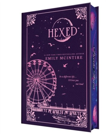 Hexed (Collector's Edition) #6 Never After : A Dark Contemporary Romance and Fractured Fairy Tale