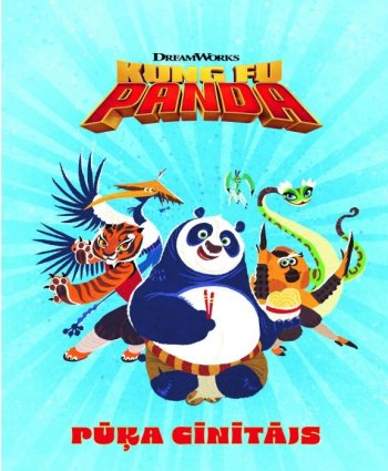 Kung Fu panda. Pūķa cīnītājs