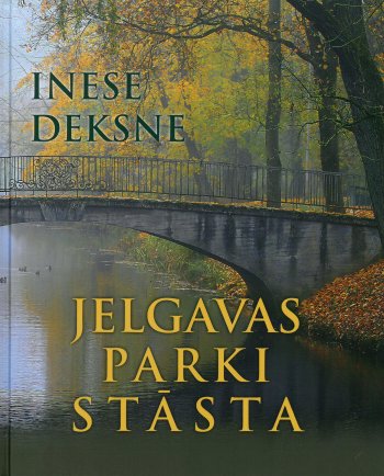 Jelgavas parki stāsta