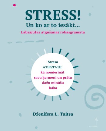 Stress! un ko ar to iesākt...