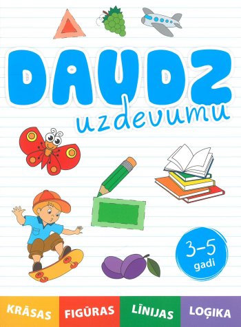 Daudz uzdevumu