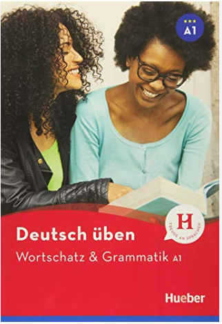 Deutsch üben | Wortschatz & Grammatik A1