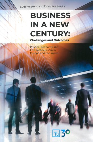Business in a new century: Challenges and Outcomes