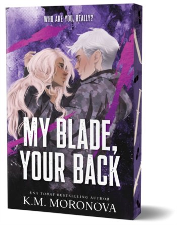 My Blade, Your Back : #2 Dark Forces Series : The Dark Military Romance Sequel