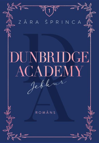 Dunbridge Academy. Jebkur