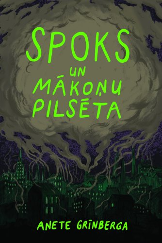 Spoks un mākoņu pilsēta