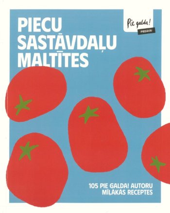Piecu sastāvdaļu maltītes