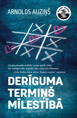 Derīguma termiņš mīlestībā. Vakara romāns