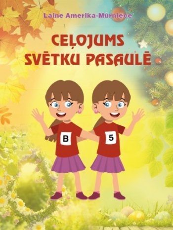 Ceļojums svētku pasaulē