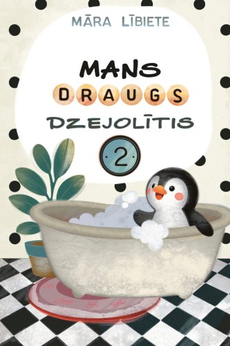 Mans draugs Dzejolītis 2