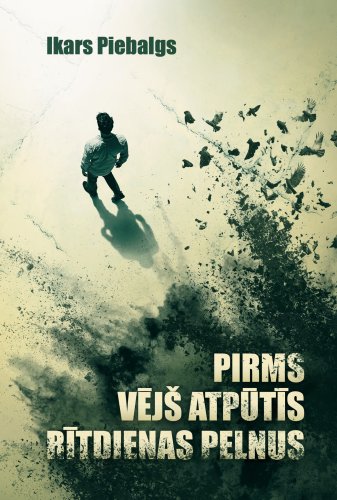 Pirms vējš atpūtīs rītdienas pelnus