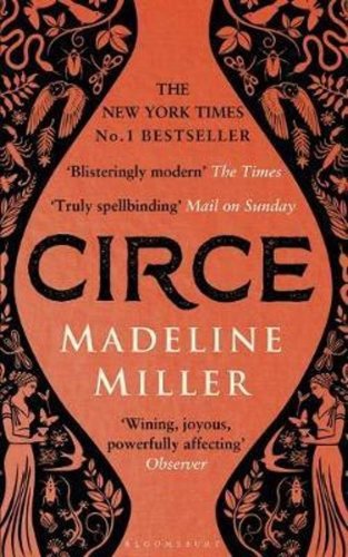 Circe : The International No. 1 Bestseller - Shortlisted for the Women's Prize for Fiction 2019