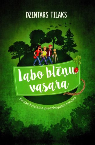 Labo blēņu vasara ( MV)