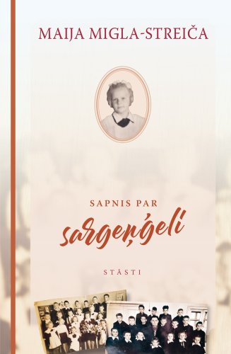Sapnis par sargeņģeli. Stāsti