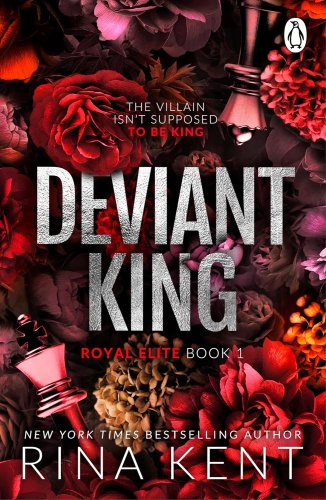 Deviant King : #2 The Royal Elite Series
