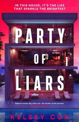 Party of Liars : gripping debut psychological thriller with a gothic edge from an exciting new voice