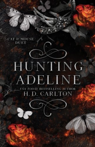 Hunting Adeline : #2 Cat and Mouse Duet  (s)