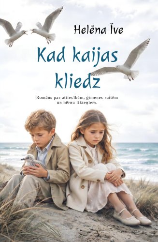 Kad kaijas kliedz