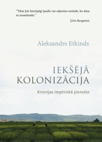 Iekšējā kolonizācija. Krievijas impērsikā pieredze