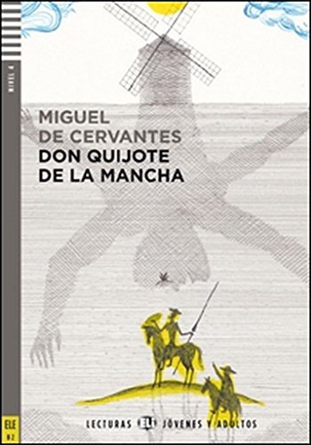 Don Quijote de la Mancha (B2)