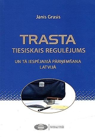 Trasta tiesiskais regulējums u