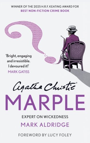 Agatha Christie’s Marple : Expert on Wickedness