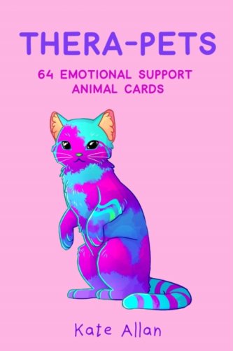 Thera-pets : 64 Emotional Support Animal Cards (Affirmations Cards for Anxiety, Art Therapy, Games)