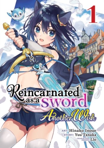 Reincarnated as a Sword: Another Wish (Manga) Vol. 1 : 1
