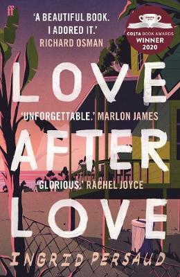 Love After Love : Winner of the 2020 Costa First Novel Award