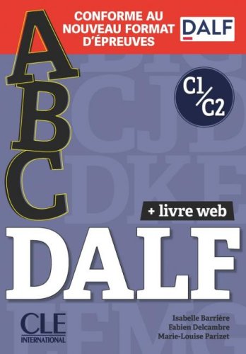 ABC DALF (C1/C2) Livre + Livre-web + Audio telechargeable
