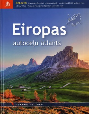 Eiropas autoceļu atlants 1:900 000