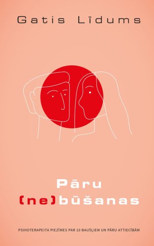 Pāru (ne) būšanas