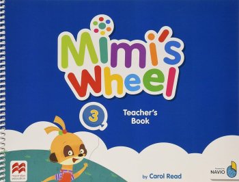 MIMI'S WHEEL Level 3 Teacher's Book with Navio App