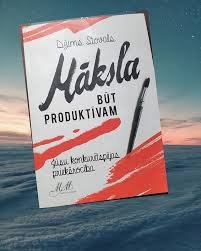 Māksla būt produktīvam