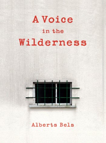 A Voice in the Wilderness