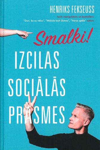 Smalki Izcilas sociālās prasmes