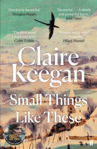 Small Things Like These : The Irish Times readers' choice for best Irish book of the century