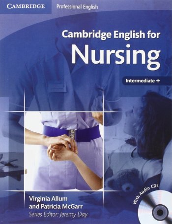 Cambridge English for Nursing Student's Book with Audio CDs