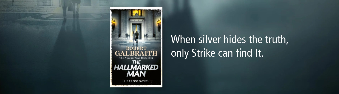 Hallmarked Man : Cormoran Strike, Robert Galbraith