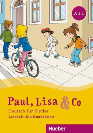 Paul, Lisa & Co A1/1 Leseheft: Ein Hundekrimi
