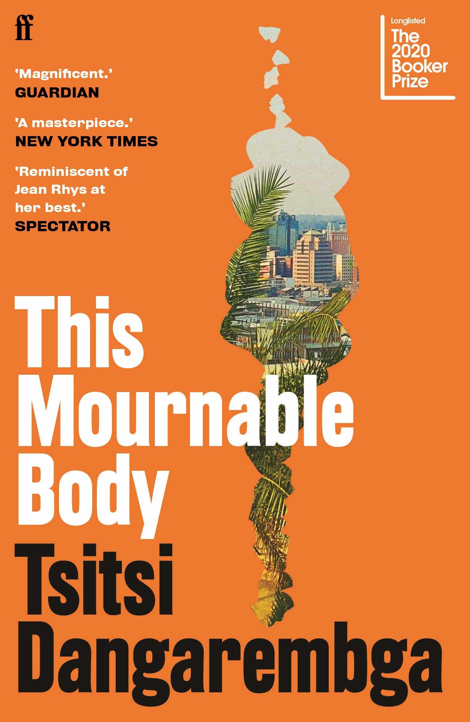 This Mournable Body : Shortlisted for the Booker Prize
