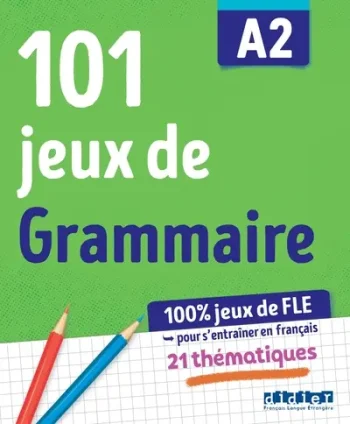 101 jeux de Grammaire A2 – Cahier de jeux
