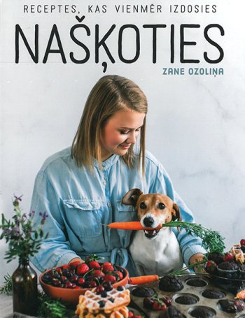 Našķoties. receptes kas, vienmēr izdosies