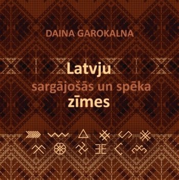 Latvju sargājošās un spēka zīmes