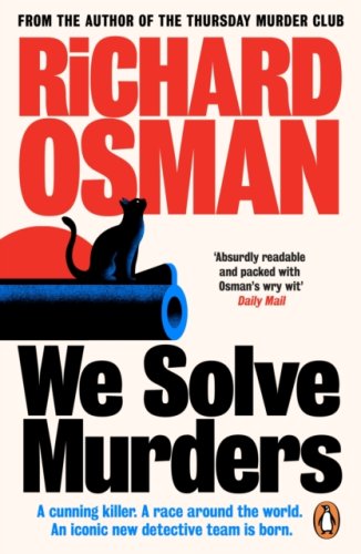 We Solve Murders #1: from the author of The Thursday Murder Club