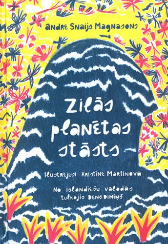 Zilās planētas stāsts